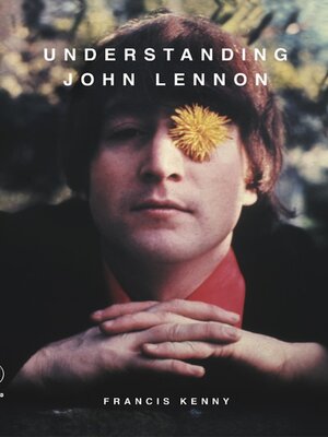 cover image of Understanding John Lennon